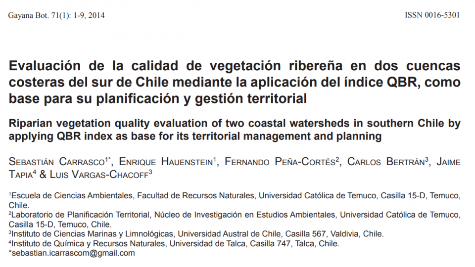 Evaluación de la calidad de vegetación ribereña en dos cuencas costeras del sur de Chile mediante la aplicación del índice QBR, como base para su planificación y gestión territorial