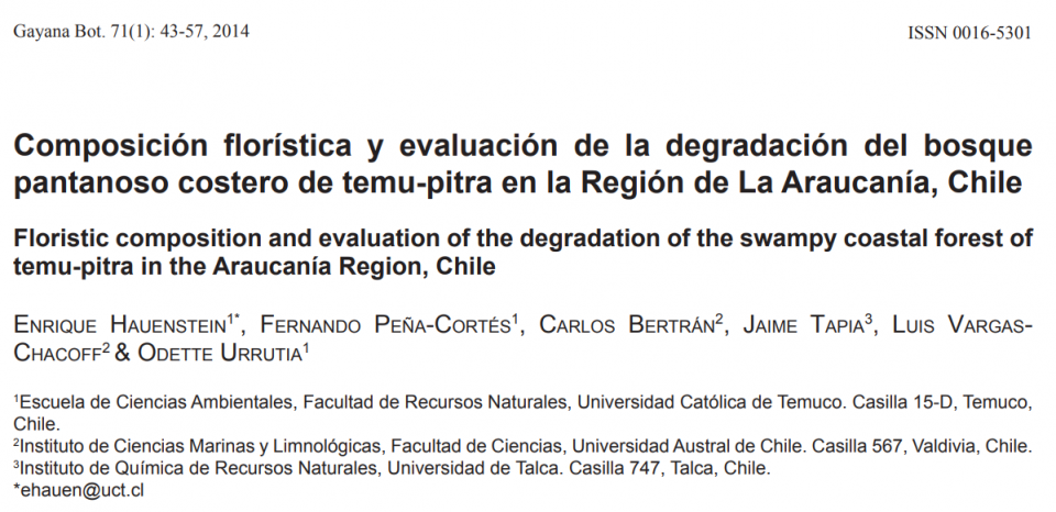 Composición florística y evaluación de la degradación del bosque pantanoso costero de temu-pitra en la Región de La Araucanía, Chile