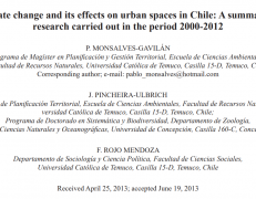 Climate change and its effects on urban spaces in Chile: A summary of research carried out in the period 2000-2012.