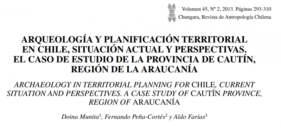 Arqueología y planificación territorial en Chile, situación actual y perspectivas. El caso de estudio de la provincia de Cautín, región de La Araucanía.