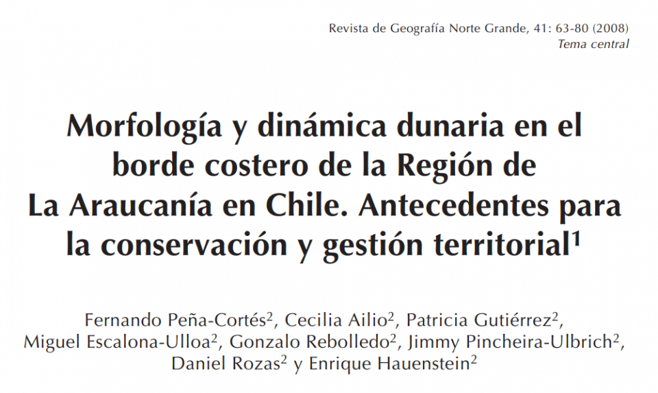 Morfología y dinámica dunaria en el borde costero de la Región de La Araucanía en Chile. Antecedentes para la conservación y gestión territorial.
