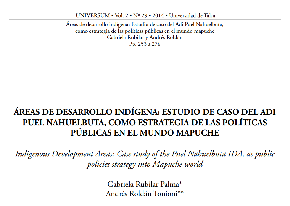 Áreas de desarrollo indígena: estudio de caso del adi puel nahuelbuta, como estrategia de las políticas públicas en el mundo mapuche.